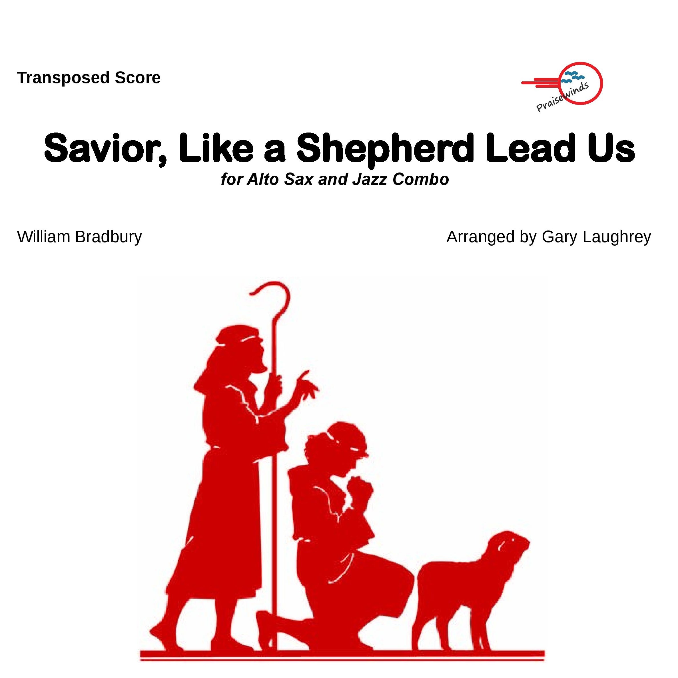 Cover Art for "Savior, Like a Shepherd Lead Us (arr. Gary Laughrey)" by William Bradbury