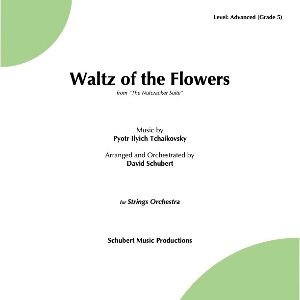 Cover Art for "Waltz of the Flowers (from "The Nutcracker Suite") (arr. David Schubert)" by Pyotr Ilyich Tchaikovsky