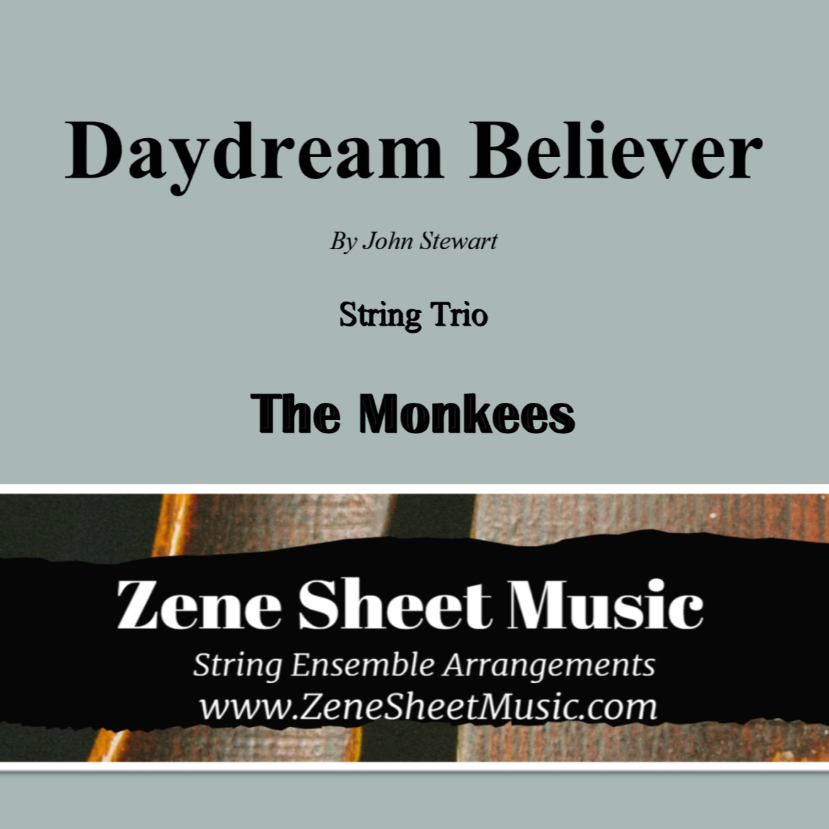 Couverture pour "Daydream Believer (arr. Eve C. Mailly - Zene Strings)" par The Monkees