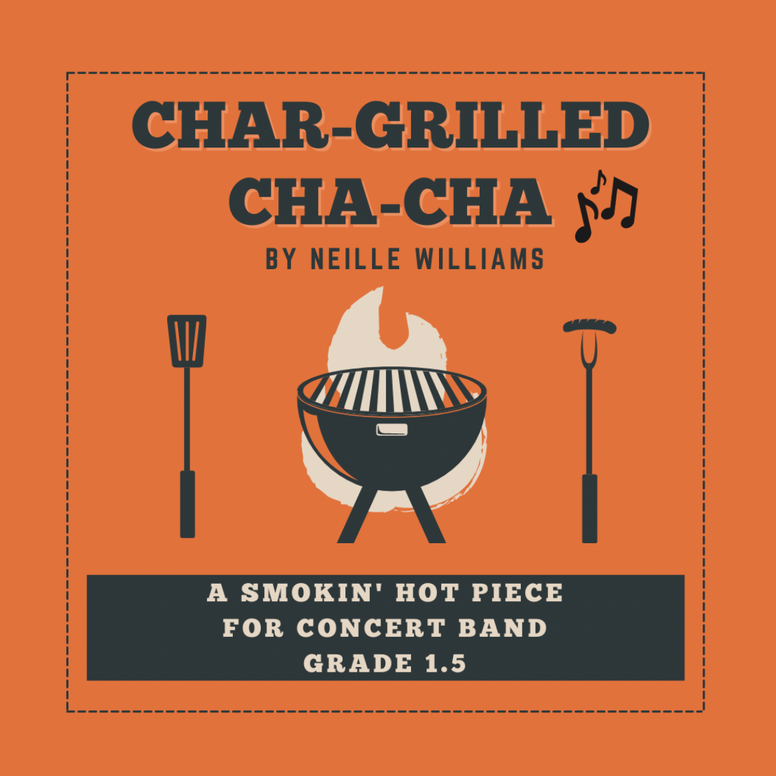Cover Art for "Char-Grilled Cha-Cha" by Neille Williams