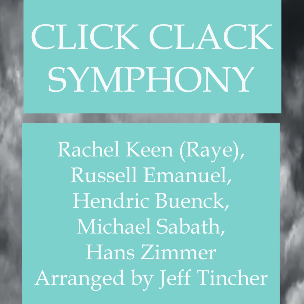Click Clack Symphony. (arr. Jeff Tincher) by Raye (Feat. Hans Zimmer) 管弦乐团 封面
