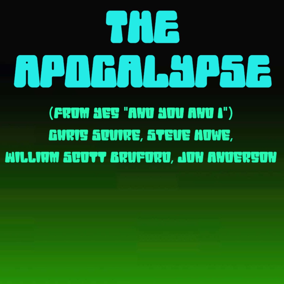 Carátula para "The Apocalypse (arr. Jeff Tincher)" por Chris Squire