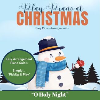 Cover Art for "O Holy Night (arr. April Chapman - Piano Academy)" by April Chapman - Piano Academy