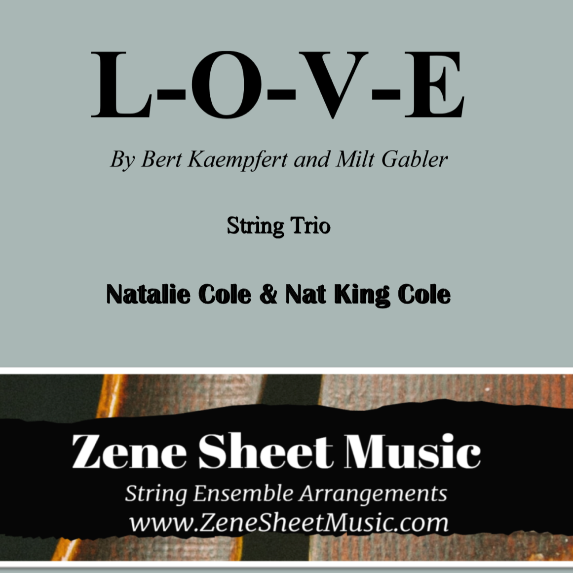 Abdeckung für "L-o-v-e (arr. Eve C. Mailly - Zene Strings)" von Natalie Cole