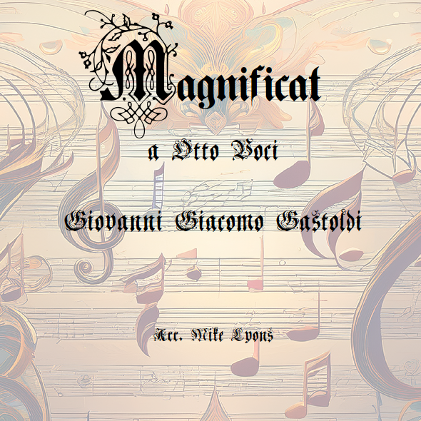 Cover Art for "Magnificat for 8 voices - Gastoldi (Brass Choir) (arr. Mike Lyons)" by Giovanni Gastoldi