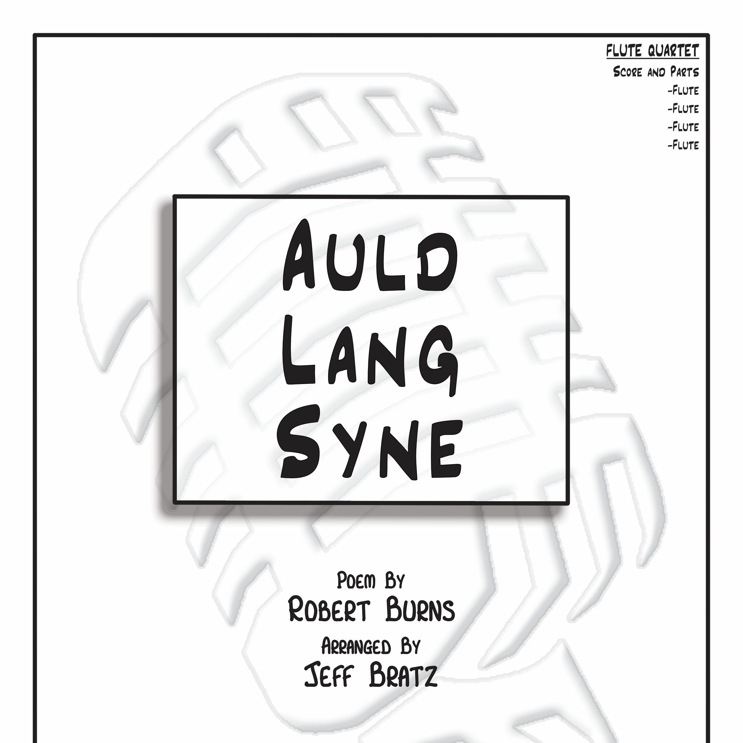 Abdeckung für "Auld Lang Syne (arr. Jeff Bratz)" von Jeff Bratz
