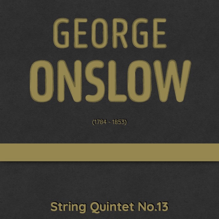 Carátula para "Onslow - String Quintet No.13 in G major, Op.35 (arr. J.G. Cucó Barber)" por George Onslow