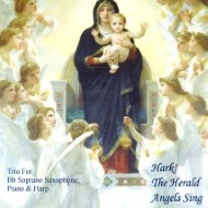 Cover Art for "Hark! The Herald Angels Sing, Trio for Bb Soprano Saxophone, Piano & Harp (arr. Serena O'Meara)" by Felix Mendelssohn
