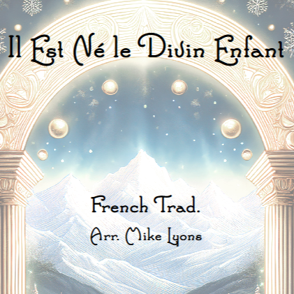 Abdeckung für "Brass Quintet - Il Est Ne Le Divin Enfant (arr. Mike Lyons)" von French Trad