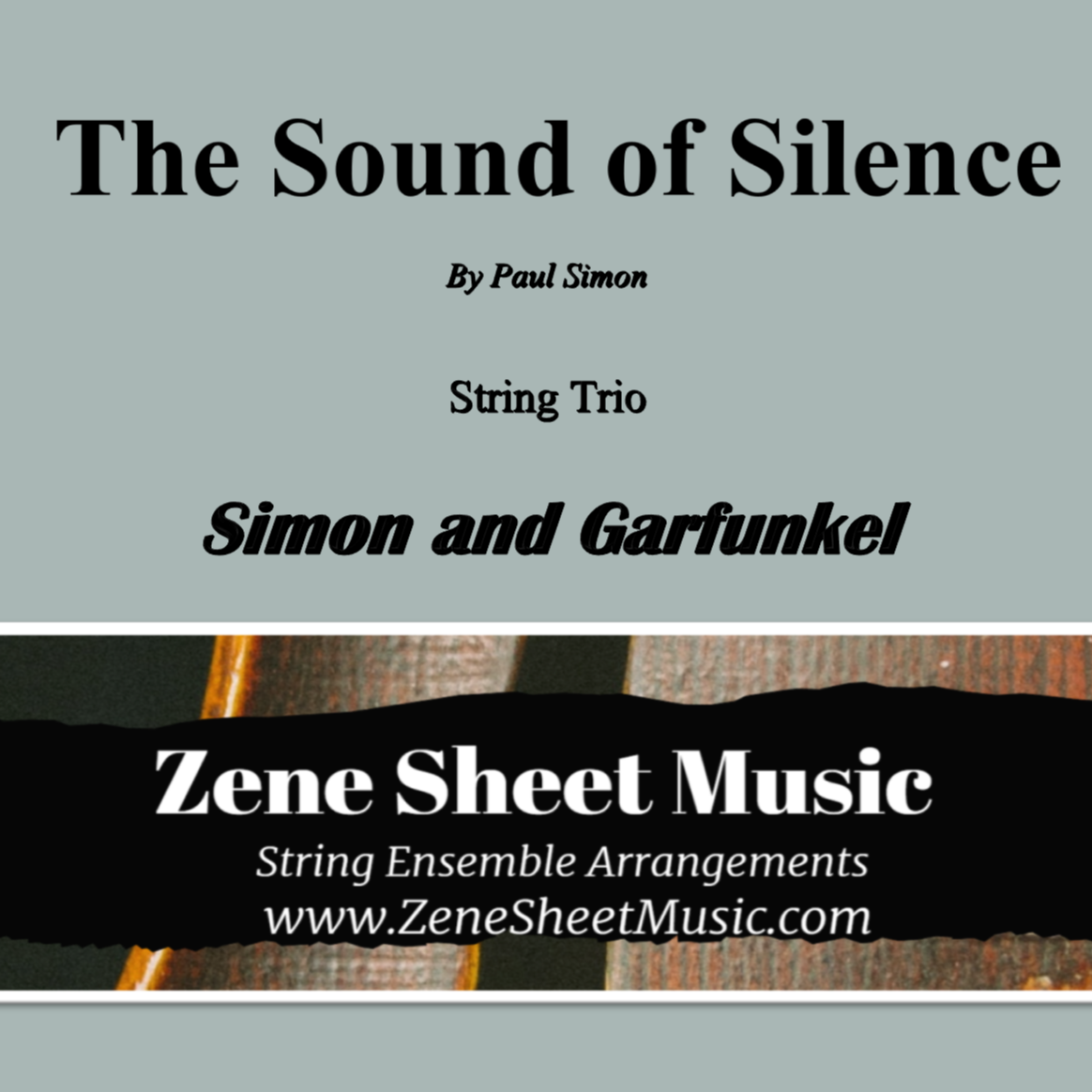 Cover Art for "The Sound Of Silence (arr. Eve C. Mailly - Zene Strings)" by Simon & Garfunkel