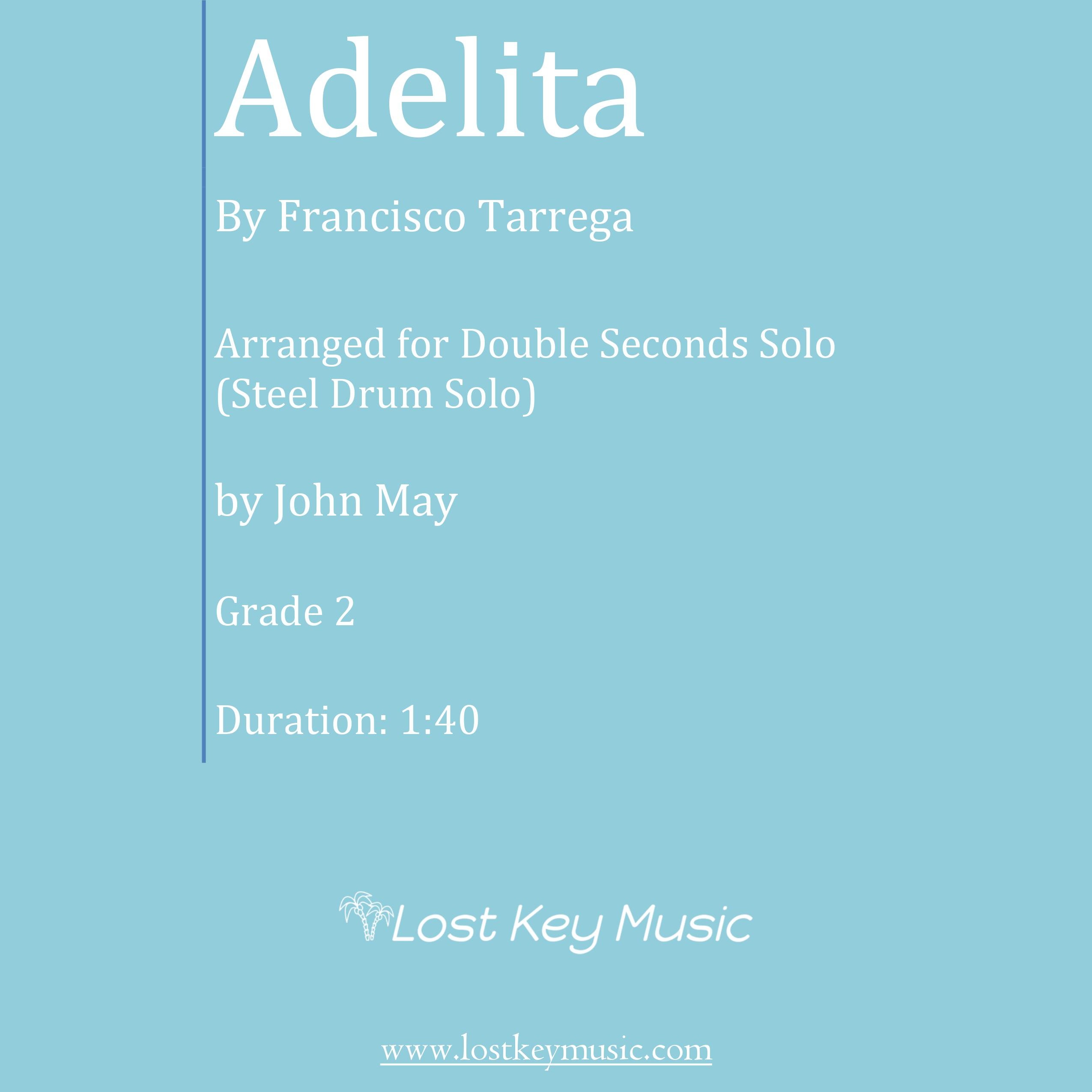 Carátula para "Adelita-Double Seconds Solo (Steel Drum Solo) (arr. John May)" por Francisco Tarrega