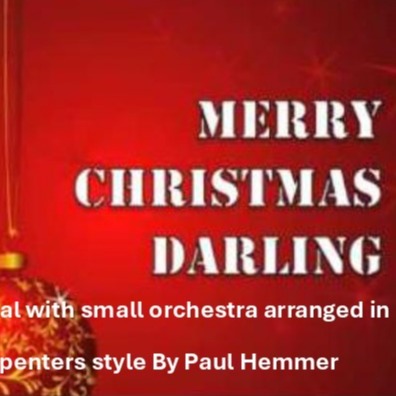 Cover Art for "Merry Christmas, Darling (arr. Paul Hemmer)" by The Carpenters