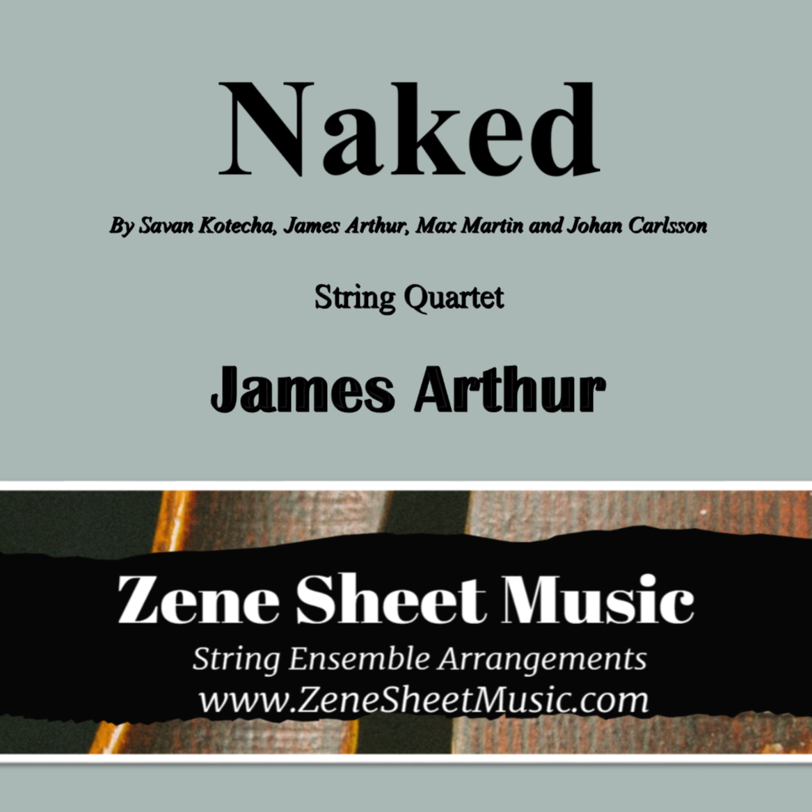 Abdeckung für "Naked (arr. Eve C. Mailly - Zene Strings)" von James Arthur