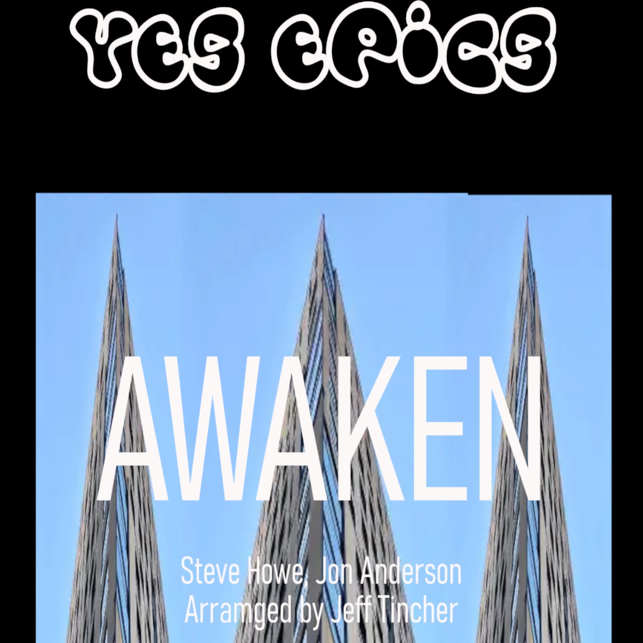Cover Art for "Awaken (arr. Jeff Tincher)" by Steve Howe