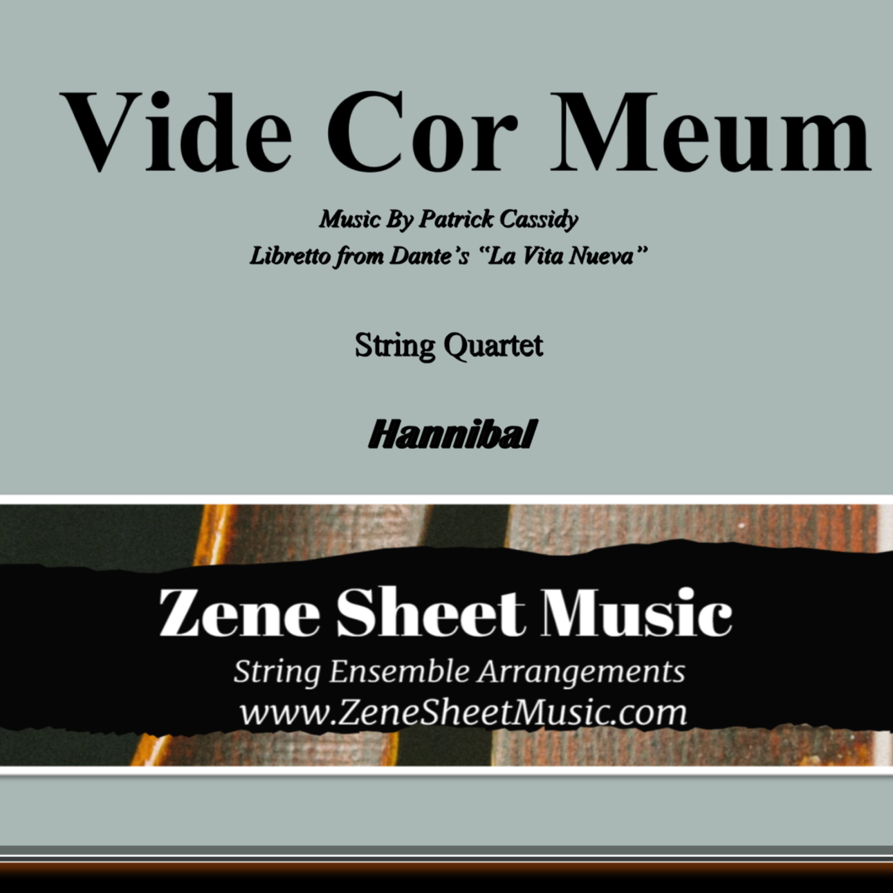 Carátula para "Vide Cor Meum  from HANNIBAL (arr. Eve C. Mailly - Zene Strings)" por Patrick Cassidy
