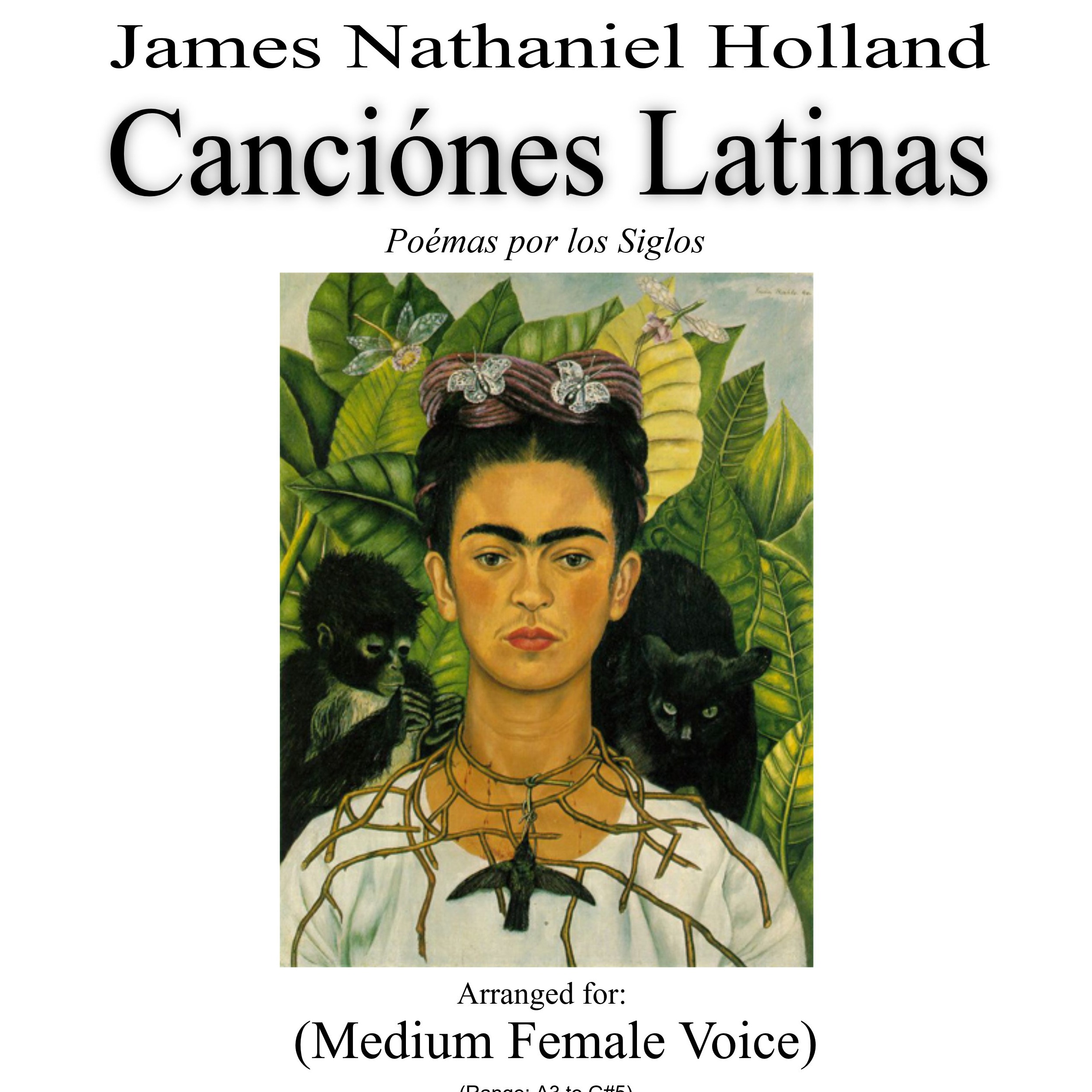 Cover Art for "Canciones Latinas Song Cycle, Medium Female Voice" by James Nathaniel Holland