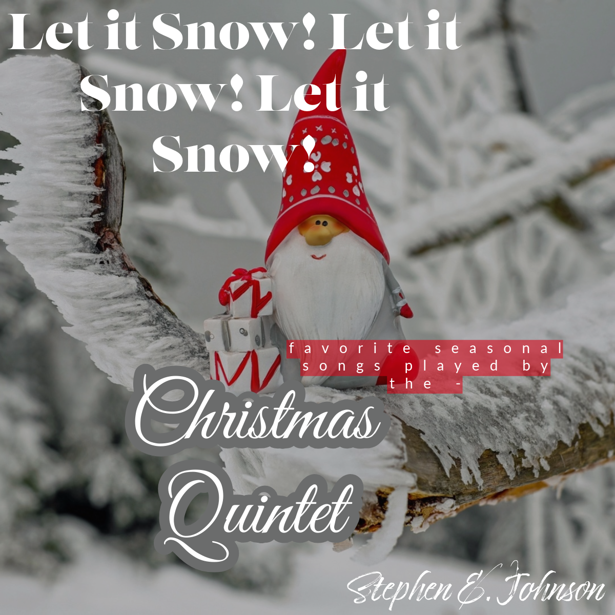 Cover Art for "Let It Snow! Let It Snow! Let It Snow! (arr. Stephen E. Johnson)" by Dean Martin
