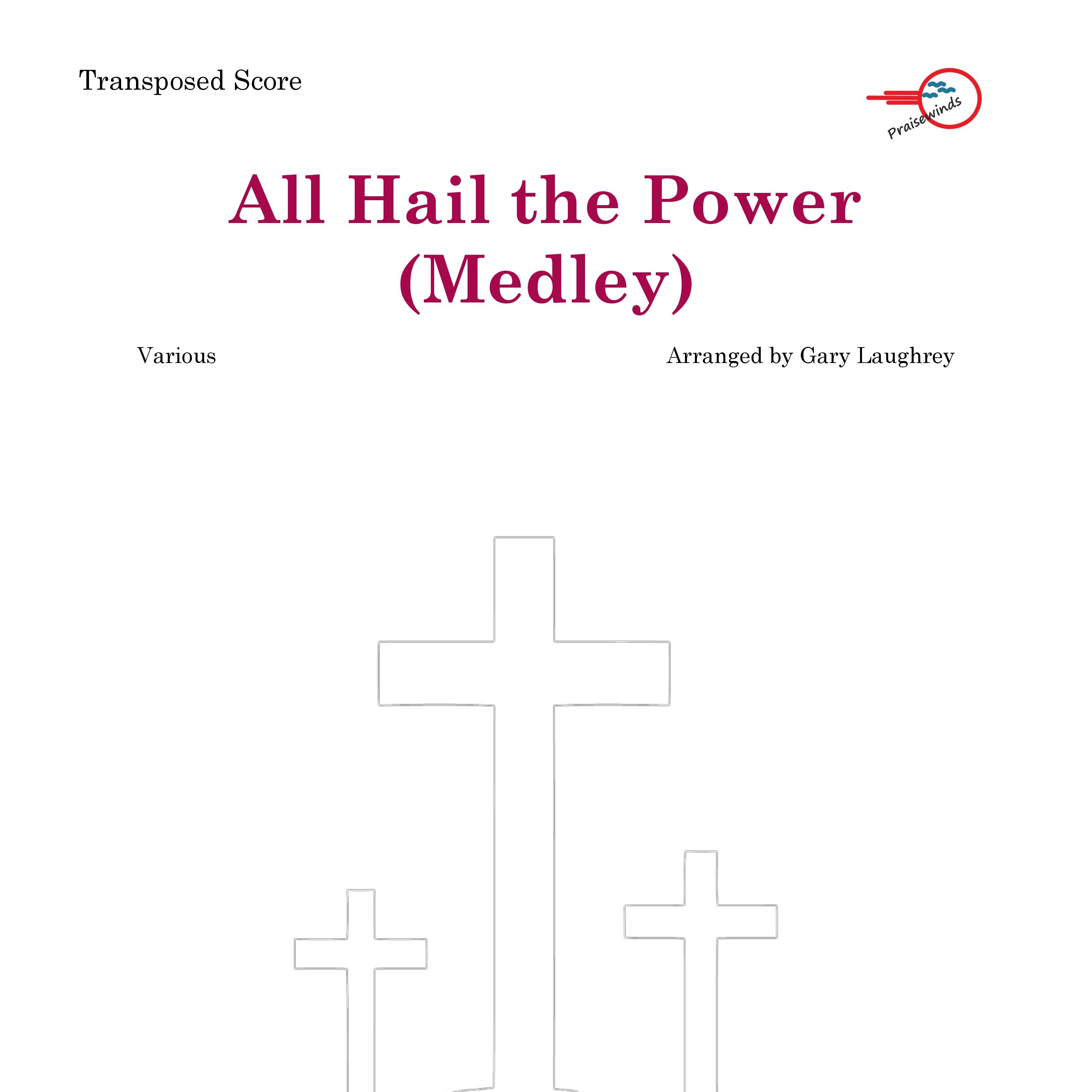 Cover Art for "All Hail the Power Medley (arr. Gary Laughrey)" by Various