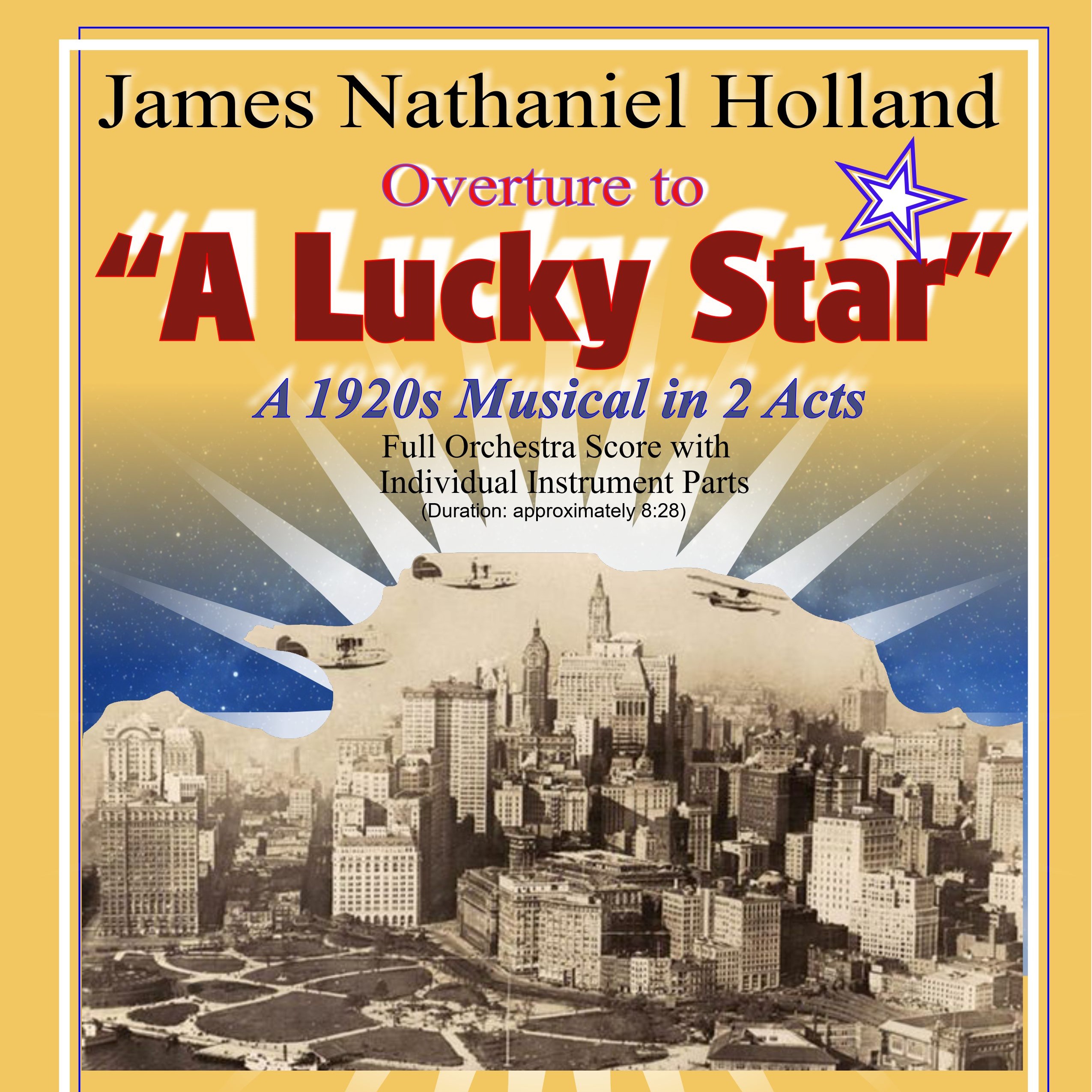 《幸运星》（"A Lucky Star"）一部1920年代的音乐剧，James Nathaniel Holland创作的管弦乐总谱（Full Orchestral Score）管弦乐团（Full Orchestra） 封面