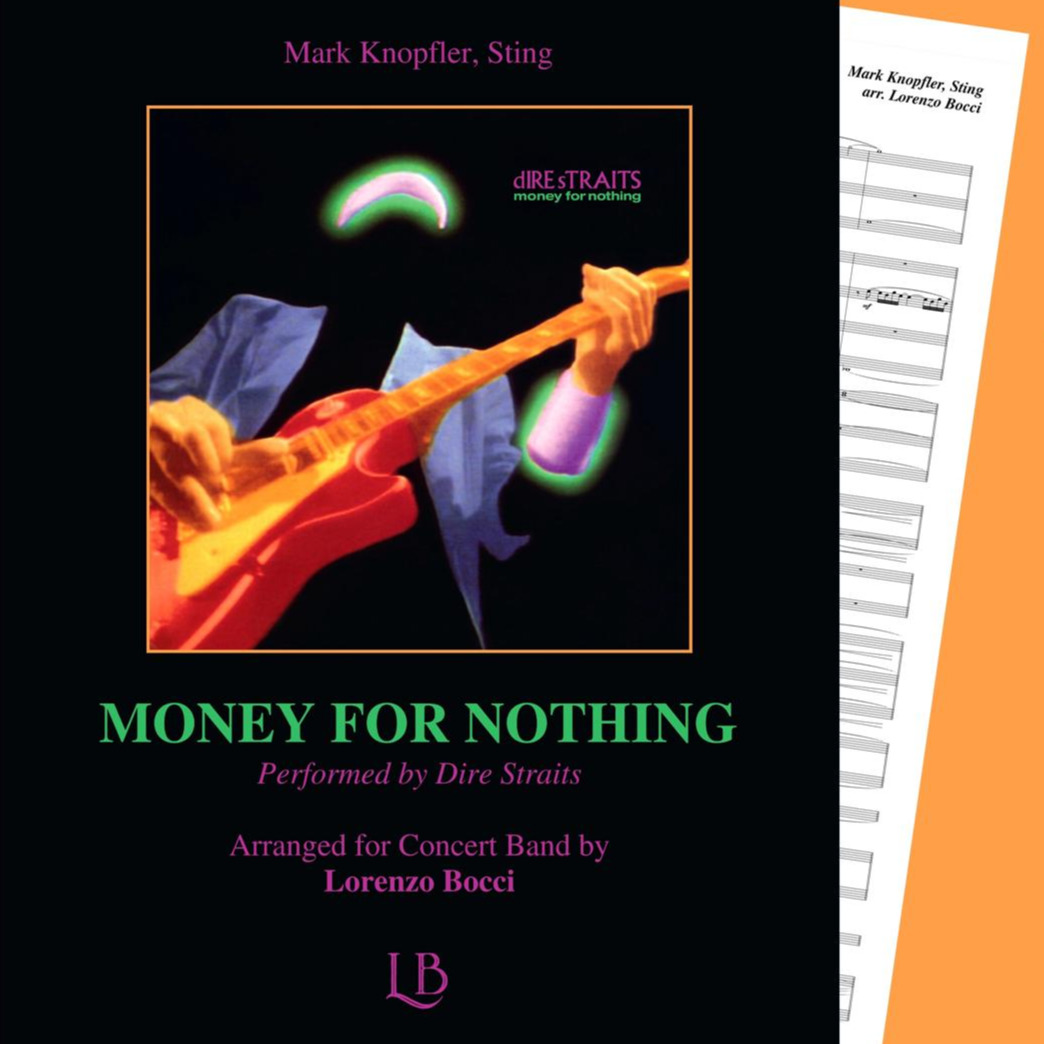 Cover Art for "Money For Nothing (arr. Lorenzo Bocci)" by Dire Straits