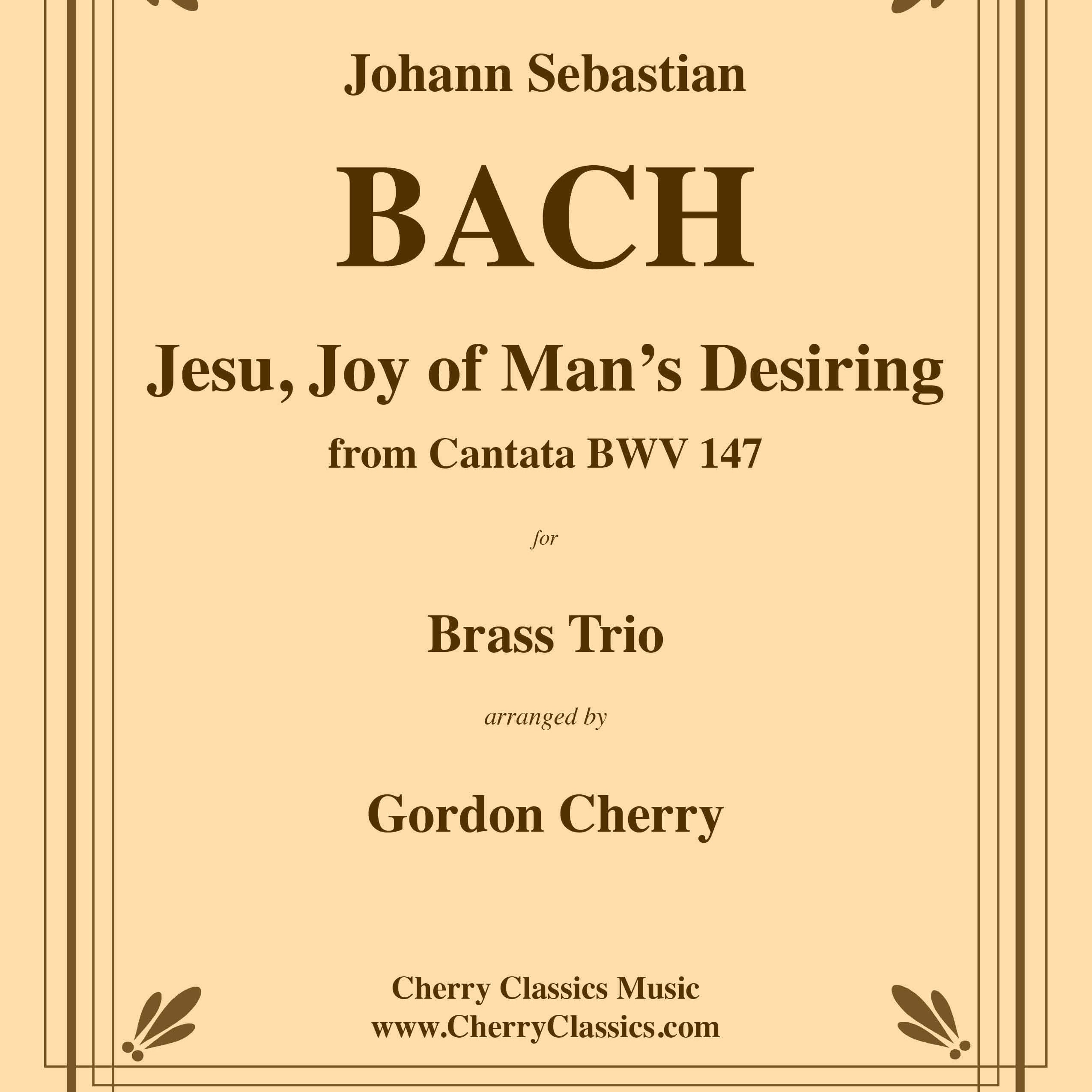 Cover Art for "Jesu, Joy of Man's Desiring from Cantata 147 for Brass Trio (arr. Cherry, Gordon)" by Bach, J. S.