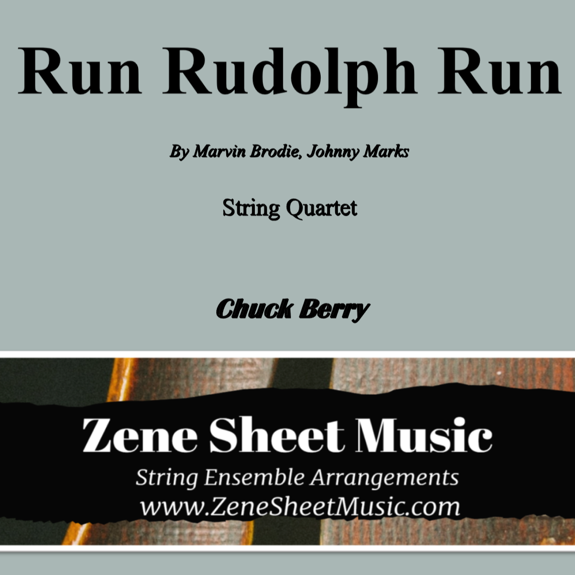 Cover Art for "Run Rudolph Run (arr. Eve C. Mailly - Zene Strings)" by Justin Moore