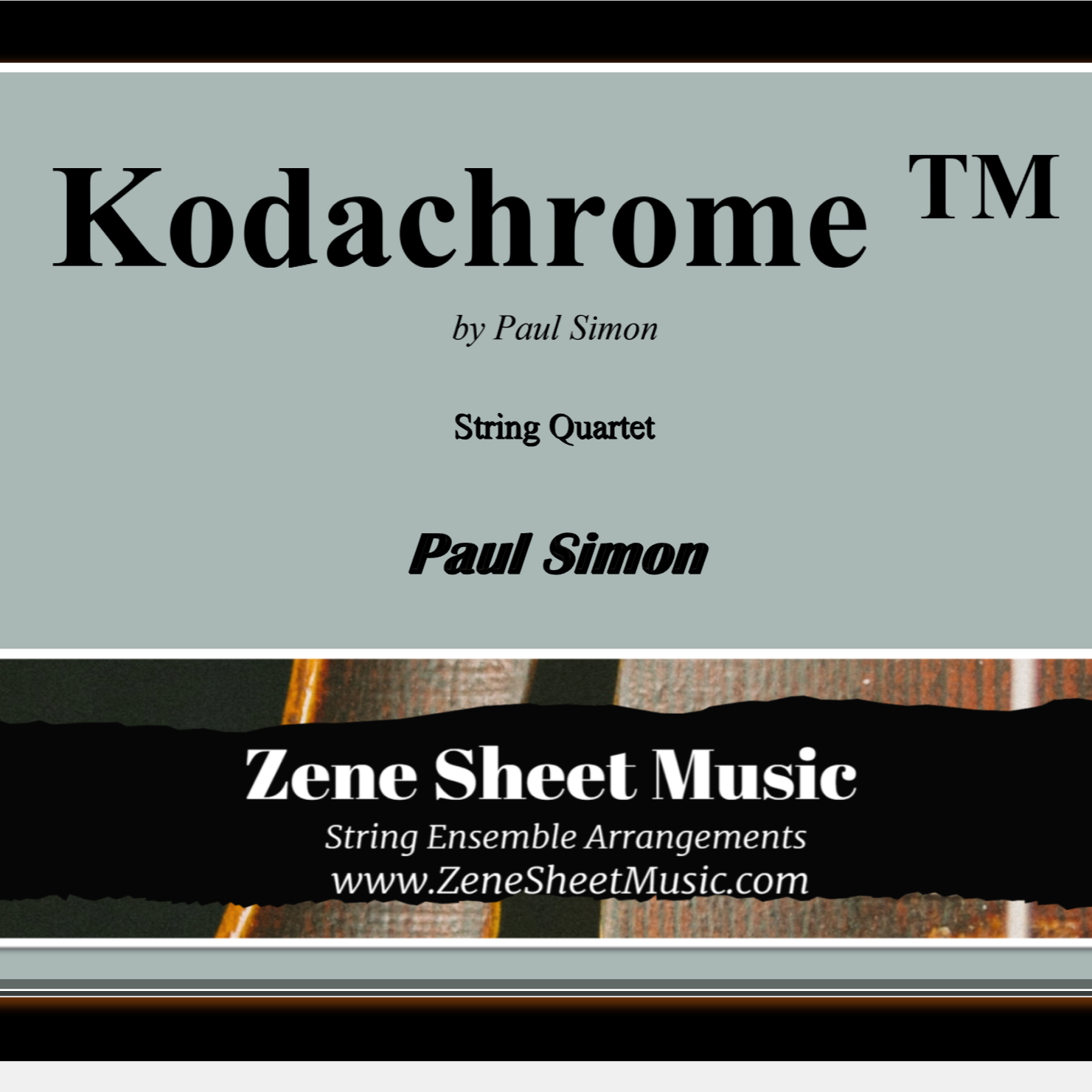Cover Art for "Kodachrome Tm (arr. Eve C. Mailly - Zene Strings)" by Simon & Garfunkel