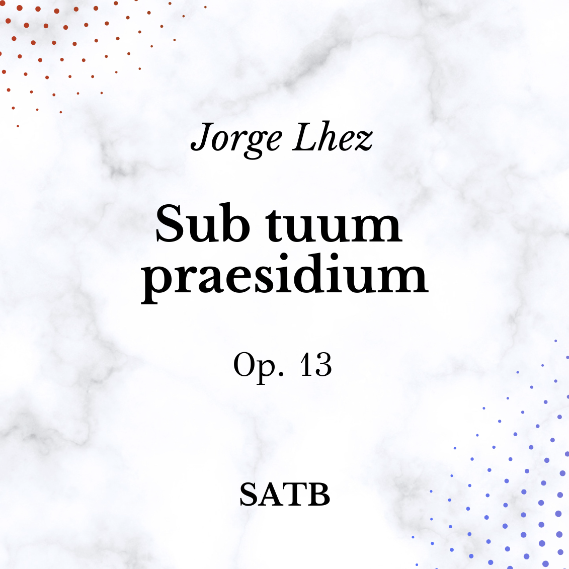 Carátula para "Sub tuum praesidium" por Jorge Lhez