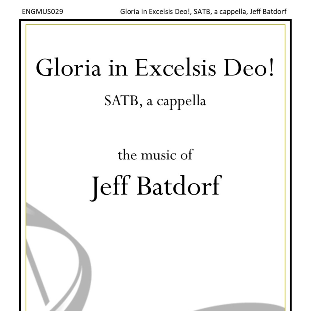 Cover Art for "Gloria in Excelsis Deo!" by Jeff Batdorf