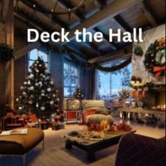 Couverture pour "Deck the Hall (arr. Cascia Talbert)" par Traditional Carol