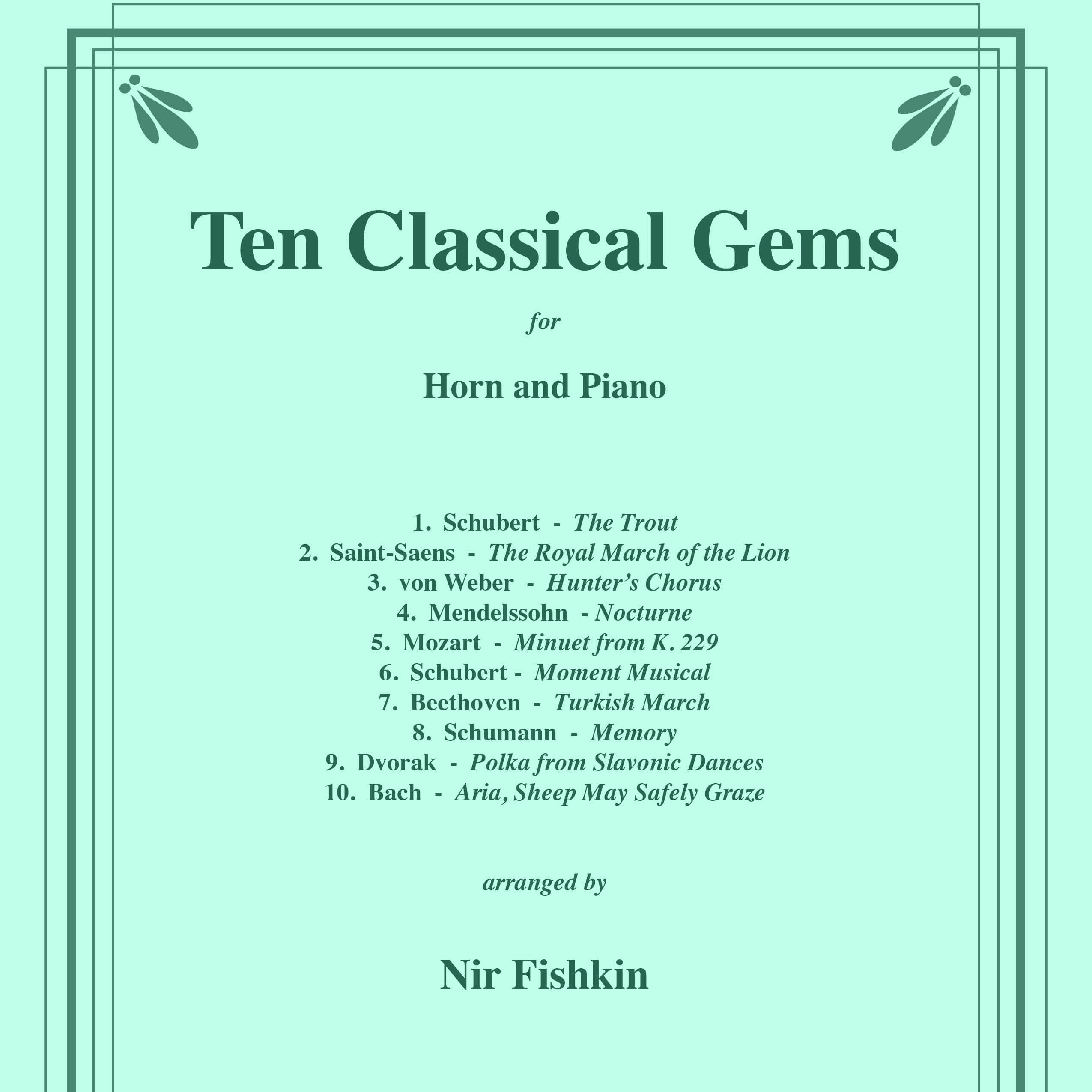 Abdeckung für "Ten Classical Gems for Horn and Piano (arr. Nir Fishkin)" von Various