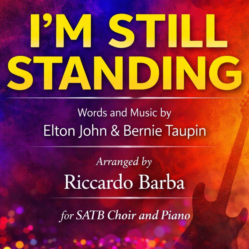 Cover Art for "I'm Still Standing (arr. Riccardo Barba)" by Elton John