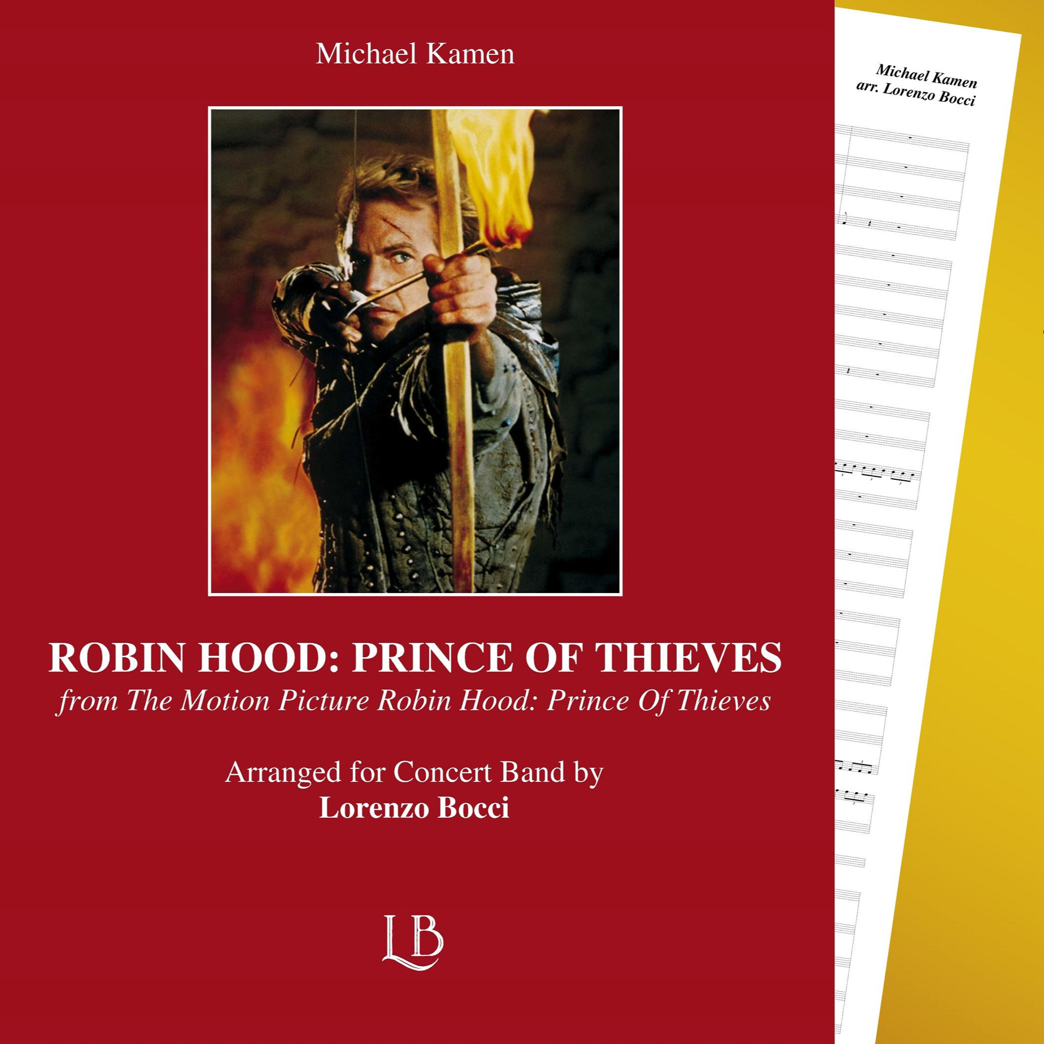 Carátula para "Robin Hood Prince Of Thieves Main Title (arr. Lorenzo Bocci)" por Michael Kamen
