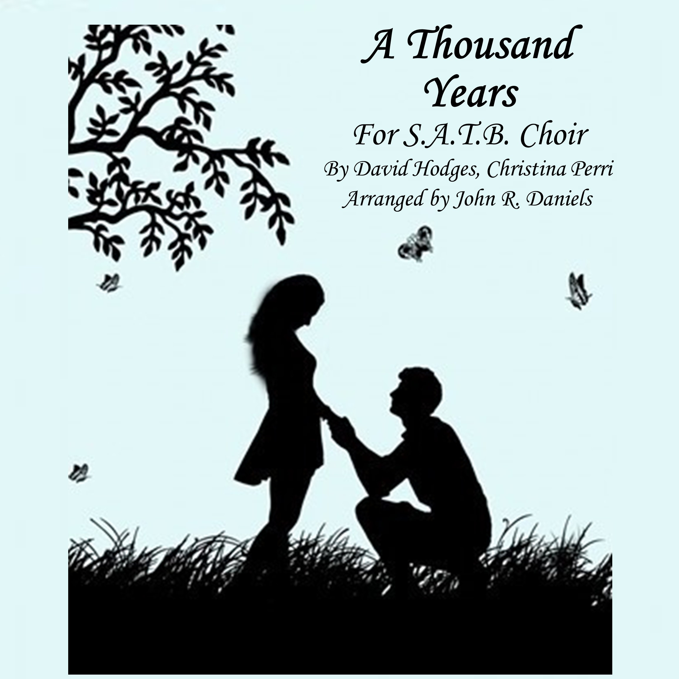 Couverture pour "A Thousand Years (arr. John R. Daniels)" par Christina Perri