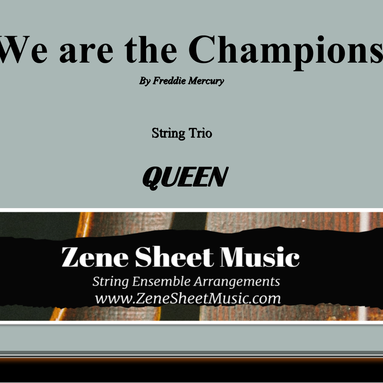 Cover Art for "We Are The Champions (arr. Eve C. Mailly - Zene Strings)" by Queen