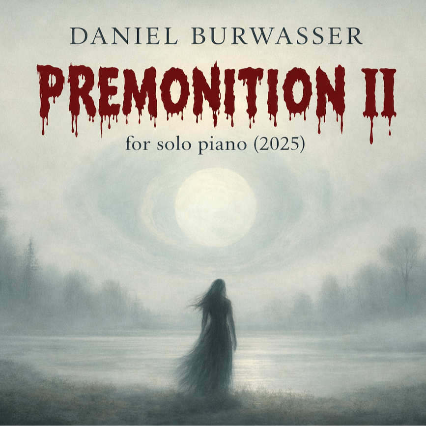 Cover Art for "Premonition II" by Daniel Burwasser