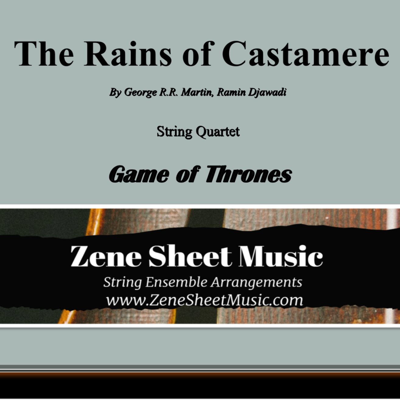 Cover Art for "The Rains Of Castamere (arr. Eve C. Mailly - Zene Strings)" by Ramin Djawadi