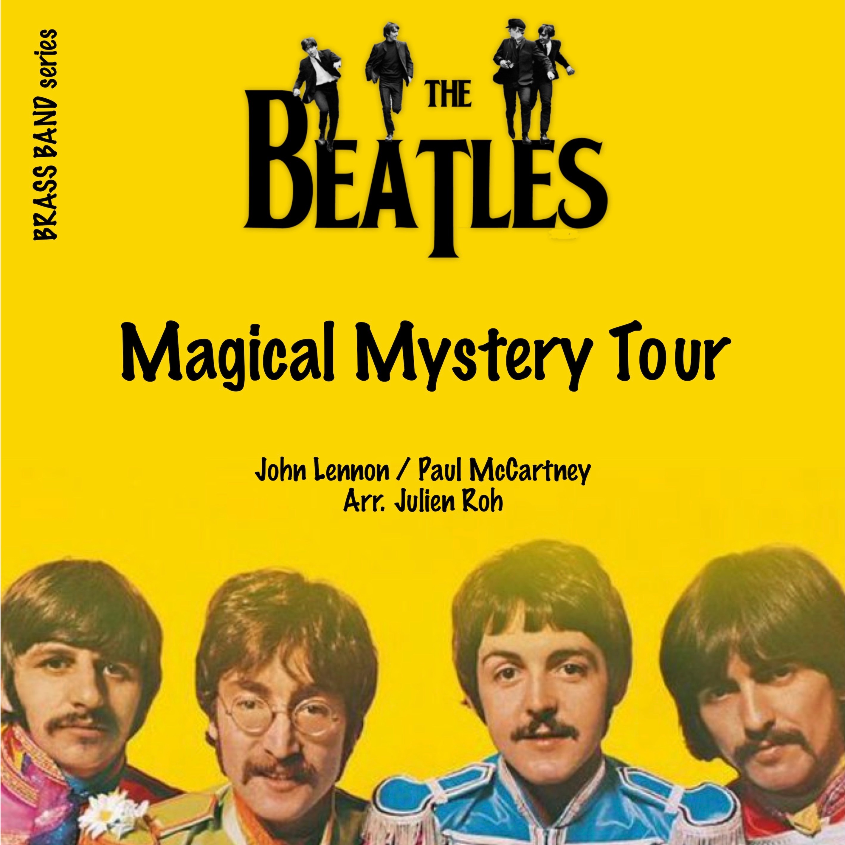 Abdeckung für "Magical Mystery Tour (arr. Julien Roh" von The Beatles