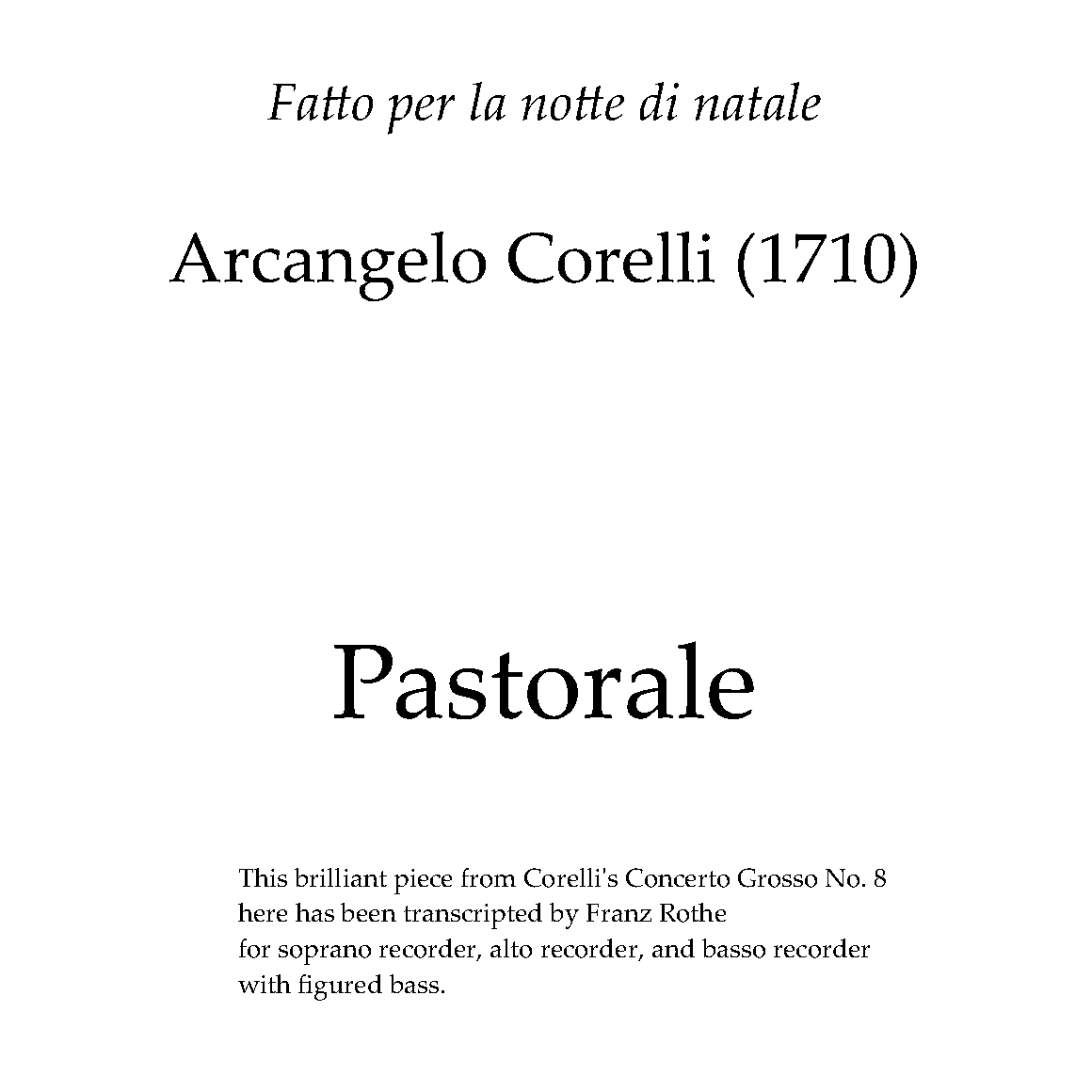 Cover Art for "Pastorale for Christmas (arr. Franz Rothe)" by Arcangelo Corelli