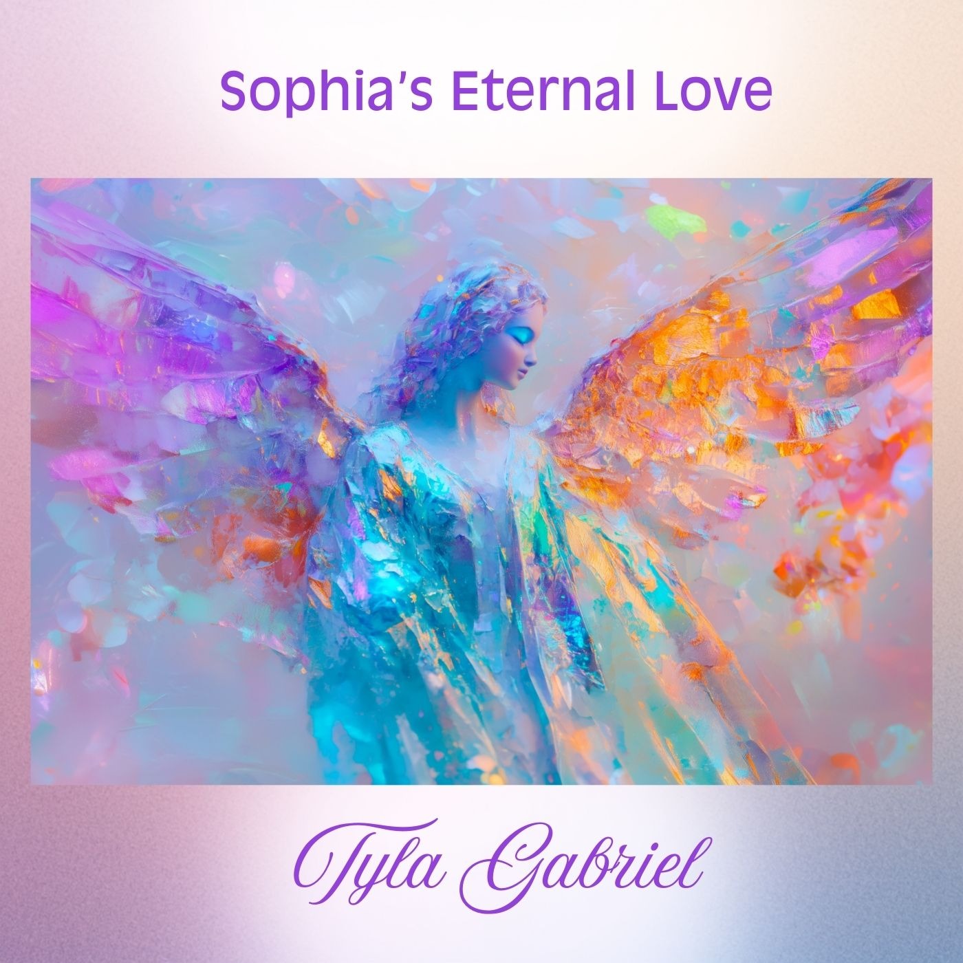 Cover Art for "Sophia's Eternal Love" by Tyla Gabriel