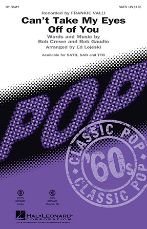 Can’t Take My Eyes Off Of You (from Jersey Boys) (arr. Ed Lojeski) – Bb Trumpet 1 Can’t Take My Eyes Off Of You (from Jersey Boys) (arr. Ed Lojeski) – Bb Trumpet 1