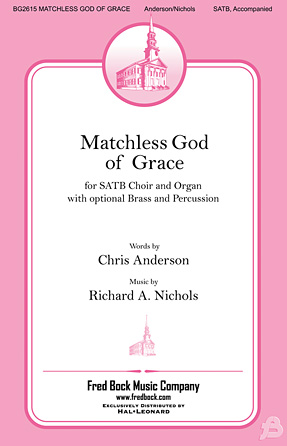 Matchless God Of Grace