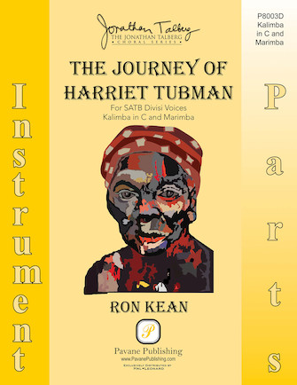 The Journey of Harriet Tubman (for SATB) – Kalimba The Journey of Harriet Tubman (for SATB) – Kalimba