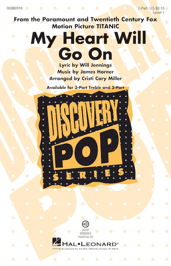 My Heart Will Go On (from Titanic) (arr. Cristi Cary Miller) My Heart Will Go On (from Titanic) (arr. Cristi Cary Miller)