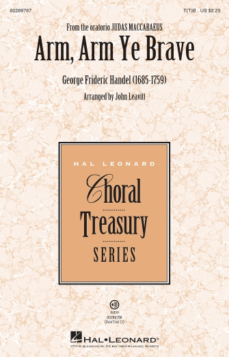 Arm, Arm Ye Brave (arr. John Leavitt) Arm, Arm Ye Brave (arr. John Leavitt)