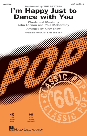 I’m Happy Just To Dance With You (arr. Kirby Shaw) I’m Happy Just To Dance With You (arr. Kirby Shaw)