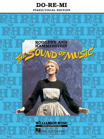 Do-Re-Mi (from The Sound of Music) Do-Re-Mi (from The Sound of Music)