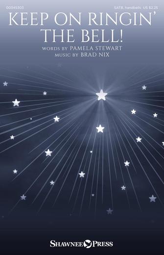 Keep On Ringin’ The Bell! Keep On Ringin’ The Bell!