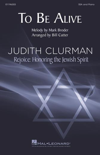 To Be Alive (Birdsong) (arr. Bill Cutler) To Be Alive (Birdsong) (arr. Bill Cutler)