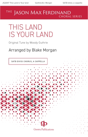This Land Is Your Land (arr. Blake Morgan)